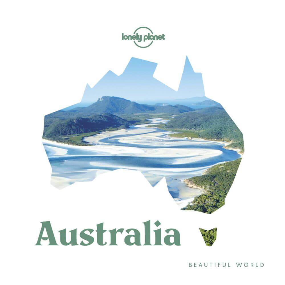 Beautiful World Australia Lonely Planet (Hardback)